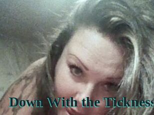 Down_With_the_Ticknesss