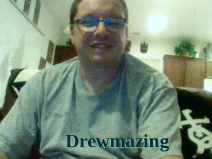 Drewmazing