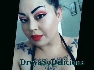 DreyaSoDelicious