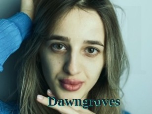 Dawngroves
