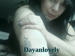 Dayanlovely