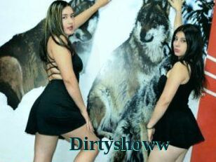 Dirtyshoww