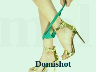 Domishot