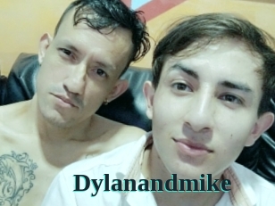 Dylanandmike