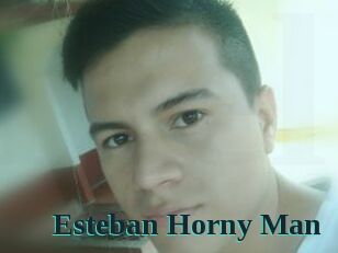Esteban_Horny_Man