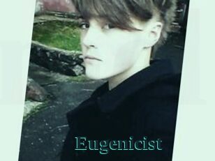 Eugenicist