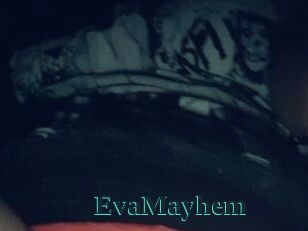 EvaMayhem