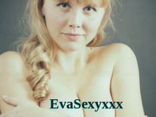 EvaSexyxxx