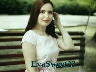 EvaSweet23