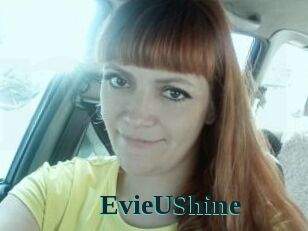 EvieUShine