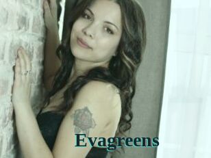 Evagreens