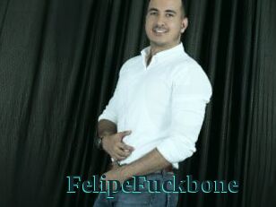 FelipeFuckbone