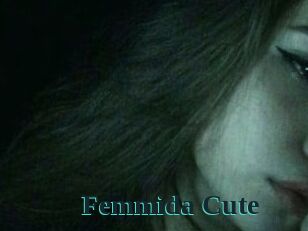 Femmida_Cute