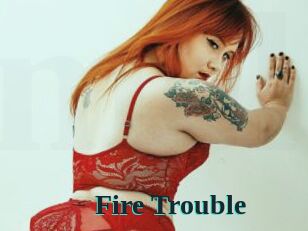 Fire_Trouble