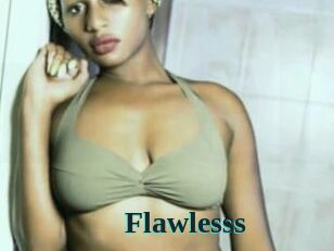 Flawlesss