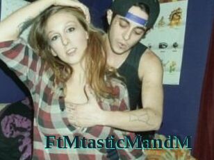 FtMtasticMandM