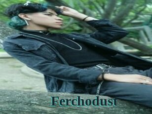 Ferchodust