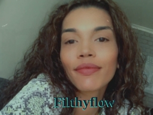 Filthyflow