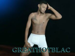 GREATHOTBLAC