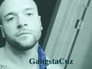GangstaCuz