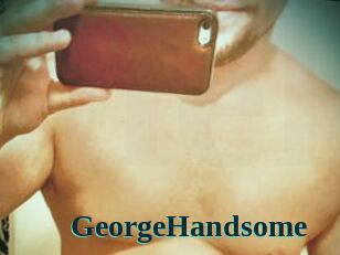 GeorgeHandsome