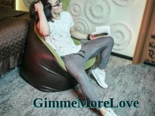 GimmeMoreLove
