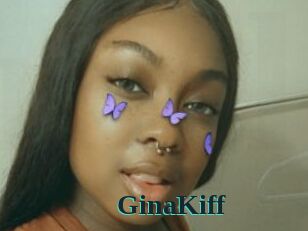 GinaKiff