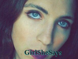 GirlSheSays