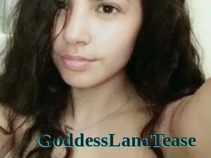 GoddessLanaTease