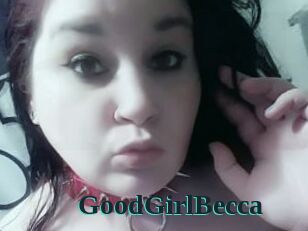 GoodGirlBecca