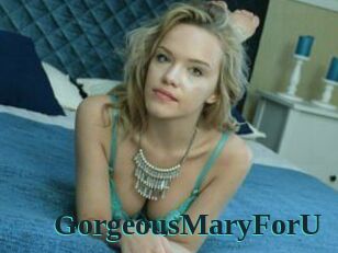GorgeousMaryForU