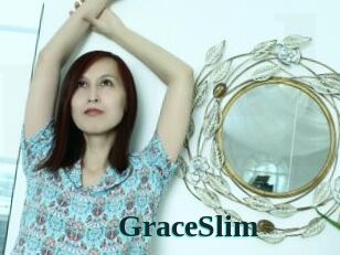 GraceSlim
