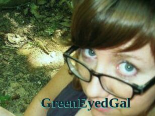 GreenEyedGal