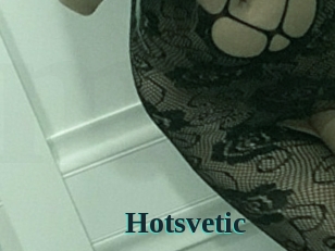 Hotsvetic