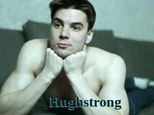 Hughstrong
