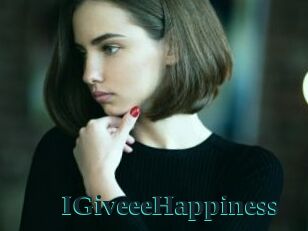 IGiveeeHappiness