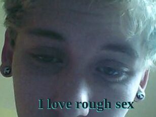 I_love_rough_sex