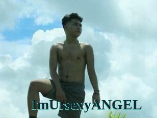 ImUrsexyANGEL