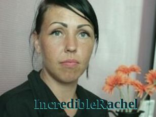 IncredibleRachel