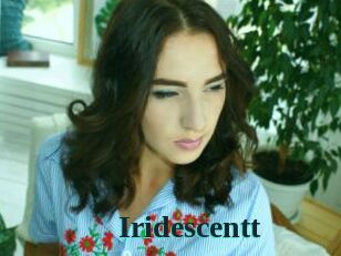 Iridescentt