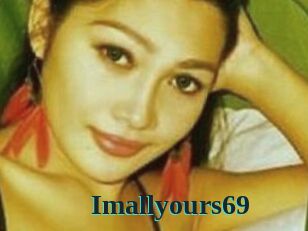 Imallyours69