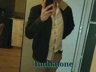 Imthatone