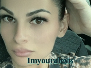 Imyouralexis
