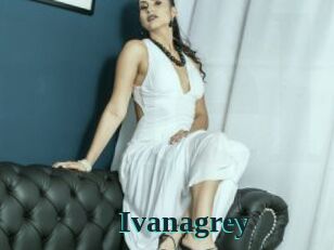 Ivanagrey