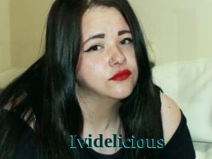 Ividelicious