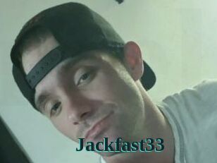 Jackfast33