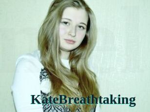 KateBreathtaking