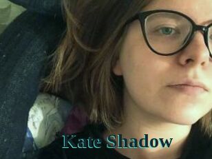 Kate_Shadow