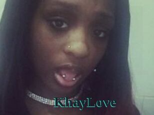 KhayLove