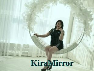KiraMirror